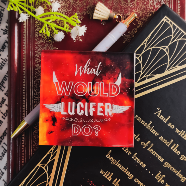 'What would Lucifer do' inspired Paperweight | Fix a Flix Box