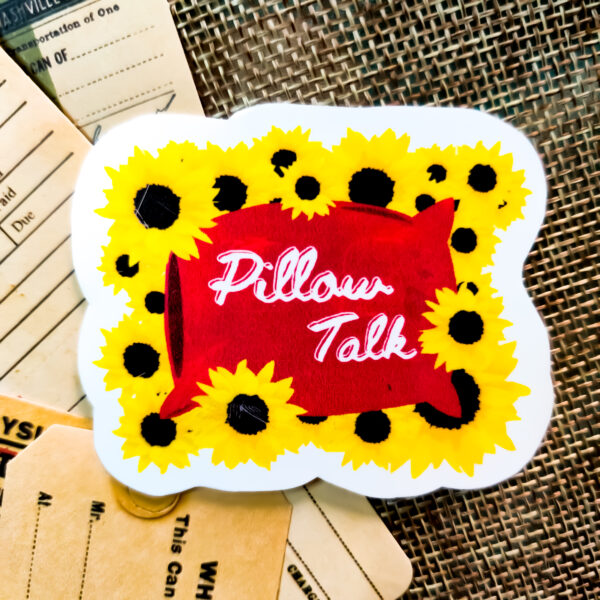 ‘Pillow Talk’ Sticker | Fix a Flix Box