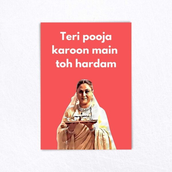 Teri Pooja Karoon Main Toh Hardam Card